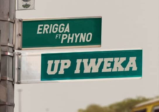 Erigga – Up Iweka ft. Phyno