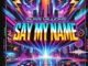 Russ Millions – Say My Name
